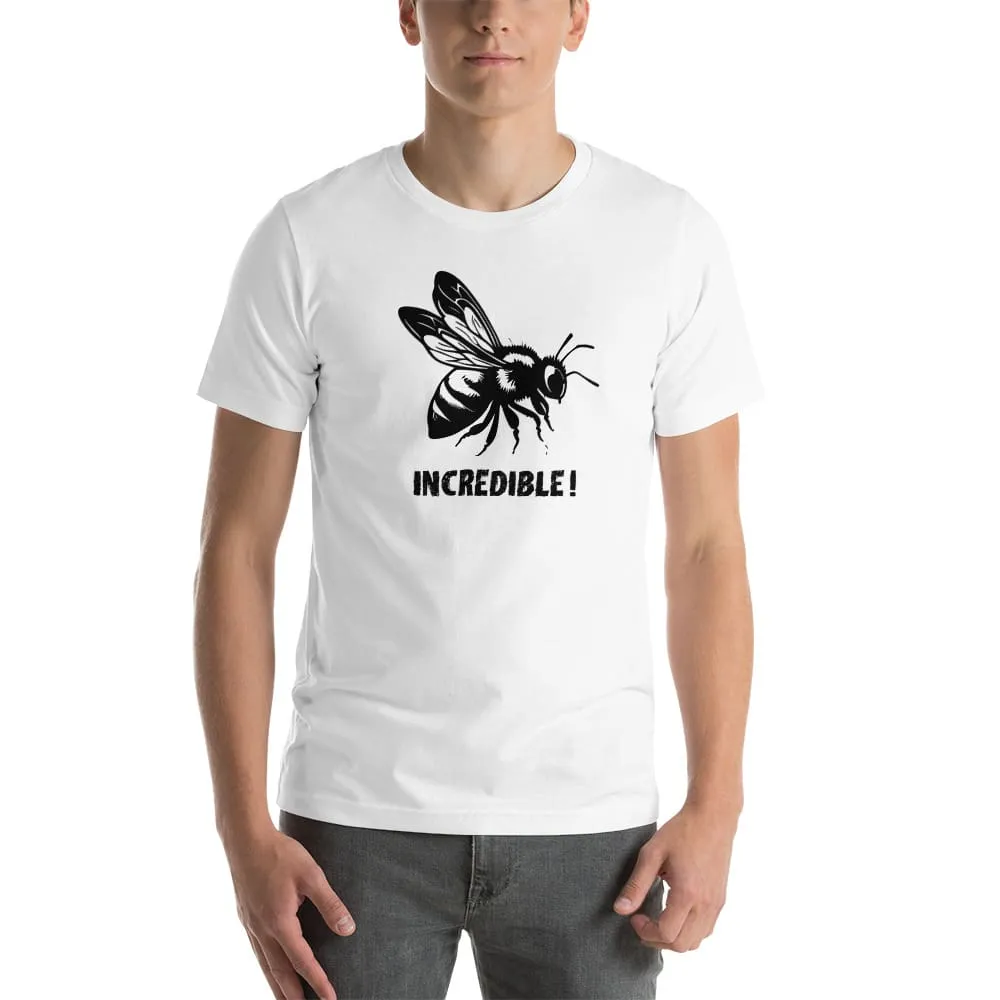 "Bees are Incredible" Bee T-Shirt - Black Print (Adult Unisex / Men's)