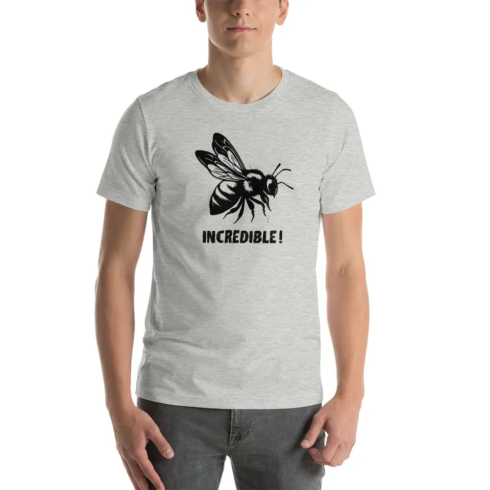 "Bees are Incredible" Bee T-Shirt - Black Print (Adult Unisex / Men's)