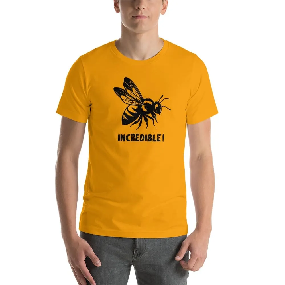 "Bees are Incredible" Bee T-Shirt - Black Print (Adult Unisex / Men's)
